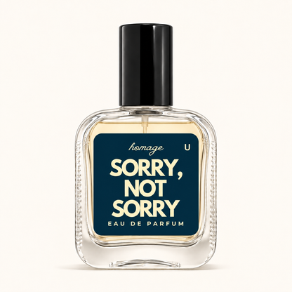 Sorry, Not Sorry